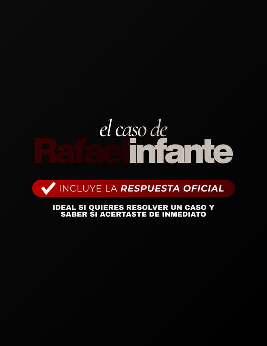EL CASO DE RAFAEL INFANTE